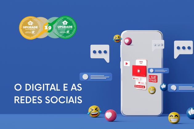 O Digital e as Redes Sociais 